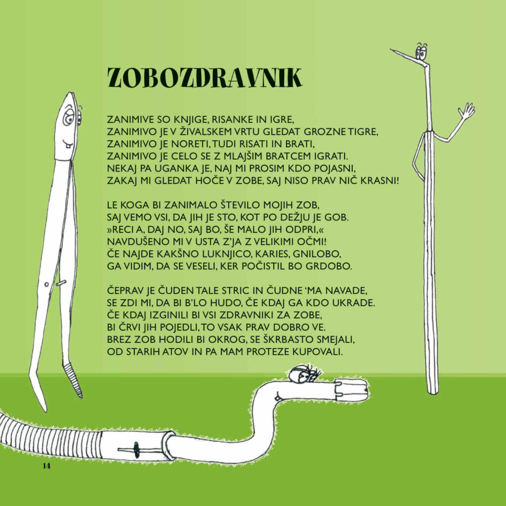 o crvih zobozdravnikih in drugih nadlogah 14